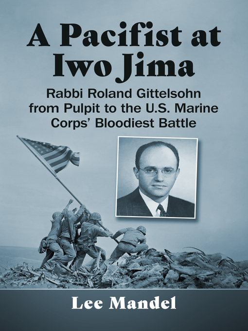 Title details for A Pacifist at Iwo Jima by Lee Mandel - Available